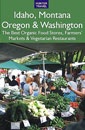 Idaho, Montana, Oregon & Washington: The Best Organic Food Stores