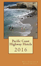 Pacific Coast Highway Hotels 2016