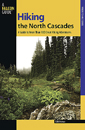 Hiking the North Cascades, 2nd Edition