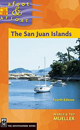 The San Juan Islands (Afoot & Afloat)