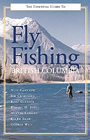 The Essential Guide to Fly Fishing in British Columbia