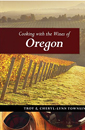Cooking with the Wines of Oregon
