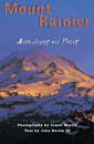 Mt. Rainier: Adventures and Views