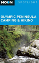Moon Spotlight Olympic Peninsula Camping & Hiking
