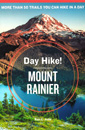 Day Hike! Mount Rainier Three