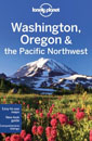 Lonely Planet Washington Oregon & the Pacific Northwest