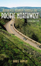 Motorcycle Journeys Through the Pacific Northwest, 2nd Edition